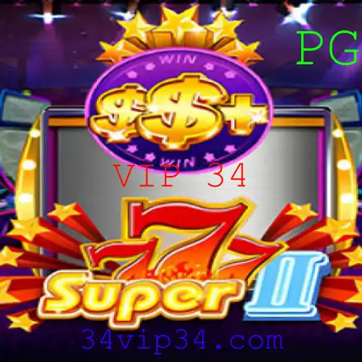 Explorando o Mundo de Super777II: O Jogo da Fortuna com Nível VIP 34